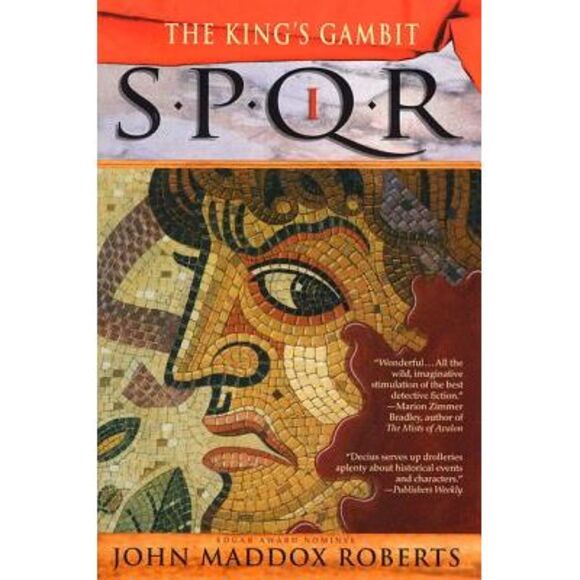 Spqr I: The King's Gambit: A Mystery -- John Maddox Roberts - Picture 1 of 1